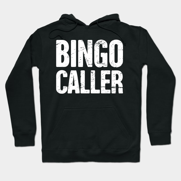 Bingo Caller Hoodie by MeatMan